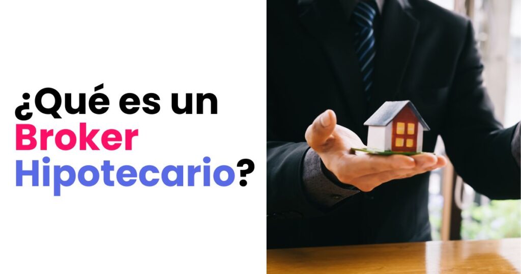 broker de hipotecas